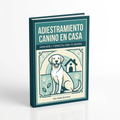 Propuesta de portada moderna del e-book Adiestramiento canino en casa sobre fondo blanco puro